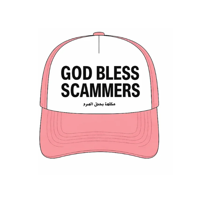 God Bless Scammers Pink